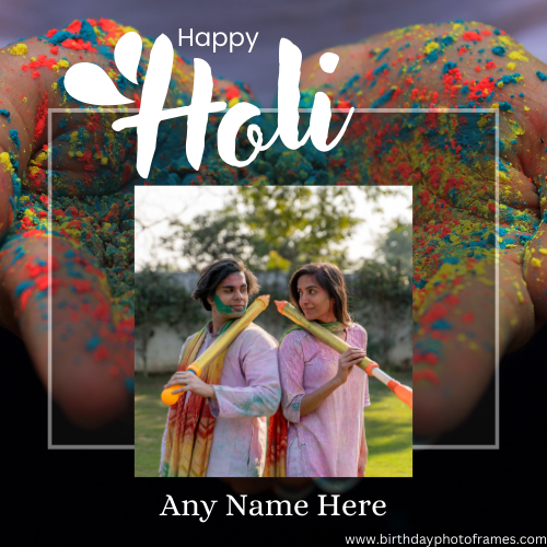 an online happy holi wishing card featuring name and picture on it