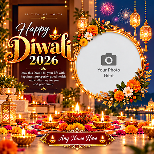 Diwali 2026 Special Wishes Card with Name and photo Free Online