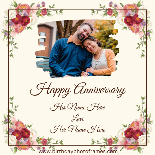 Happy Anniversary Flowers Photo Frame with Name Editing