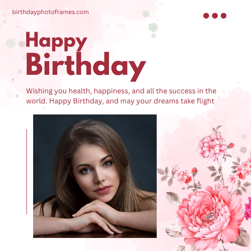 Happy Birthday Wishes Photo Frames and Photo Free Edit