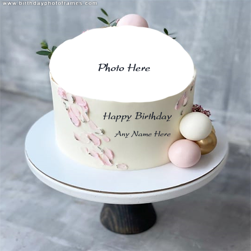 Happy Birthday white cake wish with name and photo editor