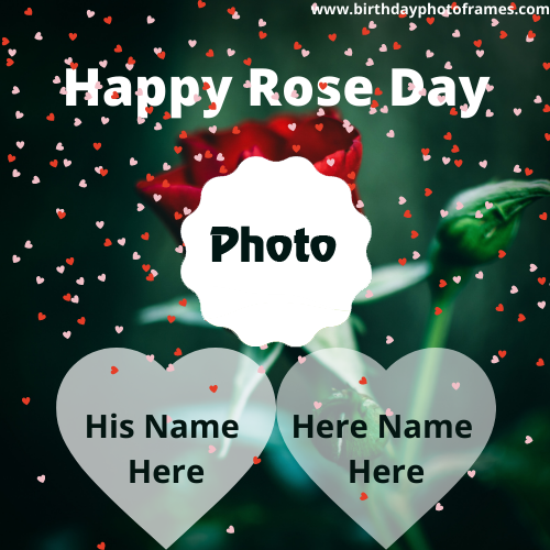 Happy Rose Day Greetings with Name and Photo Edit Option