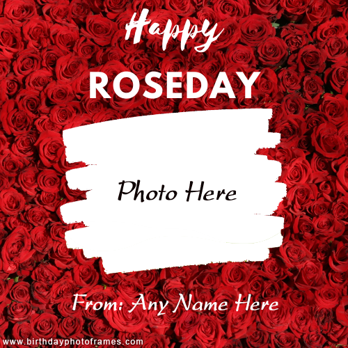 Happy Rose day wishes card 2022 with name photo edit