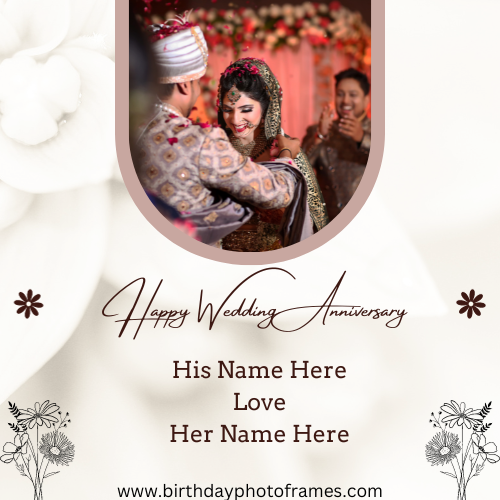 Happy anniversary wishing card with his name and her name