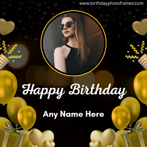 Online Birthday Photo Editor Add Name and Photo Instantly