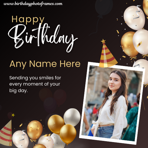 Personalized Happy Birthday Card With Name and Photo Free Online