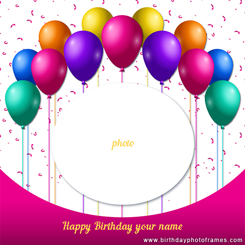 happy birthday card with name and photo edit