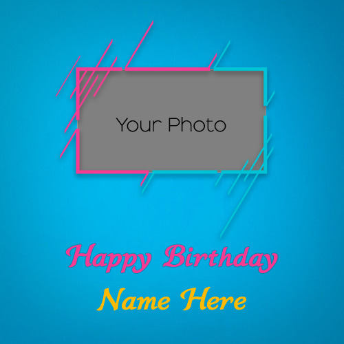happy birthday card with name and photo edit 