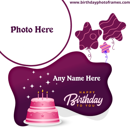 Online Happy Birthday Wish Card with Name Photo Edit