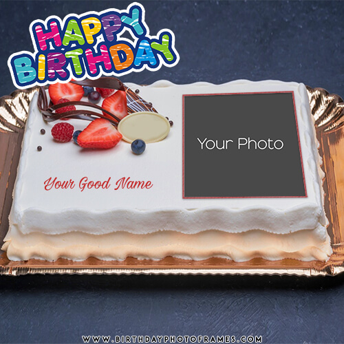 happy birthday cake with name and photo edit
